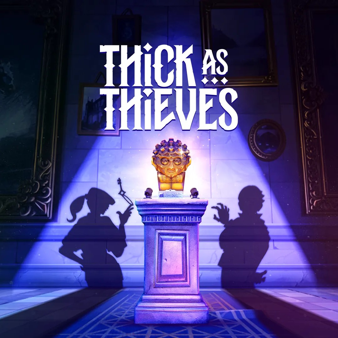 Thick as Thieves	